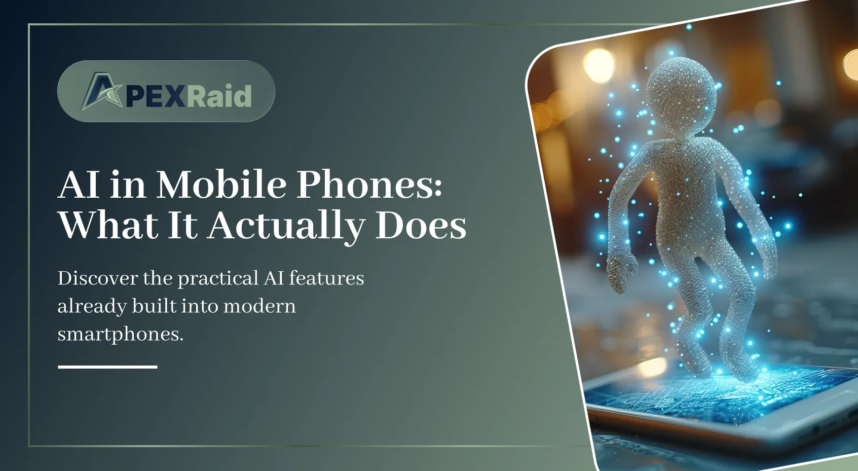 AI in Mobile Phones: What It Actually Does