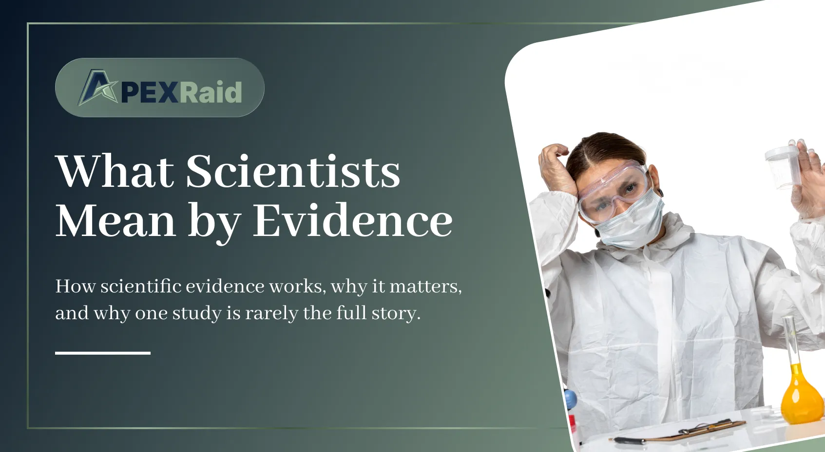 What Scientists Mean by Evidence